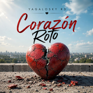 Corazon Roto by Yagaloski RD
