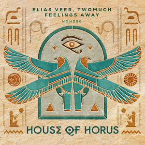 Feelings Away by Elias Veer, TWOMUCH
