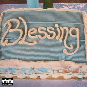 You Da Birthday by Blessing Da Rapper