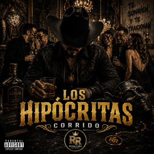Los Hipócritas by Al Pie Del Cañon