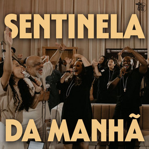 Gerados pela imaculada - Sentinela da Manhã
