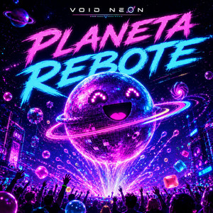 Planeta Rebote by Void Neon
