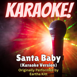 Singer's Best - Santa Baby (Karaoke Version Originally Performed by Eartha Kitt)