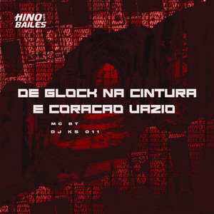 Mc BT & DJ KS 011 - De Glock na Cintura e Coração Vazio (Speed Up)