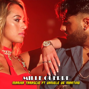 Marika Tarascio - Mille guerre (feat. Daniele De Martino)