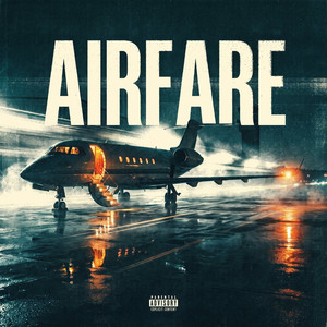 Airfare by Yung L.A., Nard & B