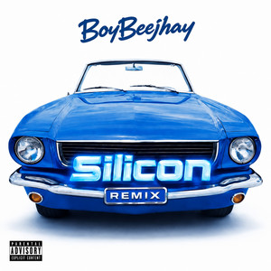 SILICON (I) - Remix by Boybeejhay, Khazty, Daev.SZn