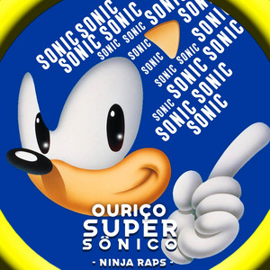 Ouriço Super-Sônico (Sonic) by Ninja Raps