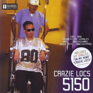 Crazy g-rap Has Again Struck 【OG盤】5150