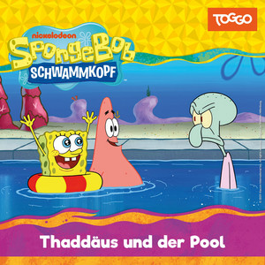 Kapitel 04 - Thaddäus und der Pool (Folge 241) by SpongeBob Schwammkopf