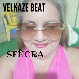 señora by velkaze beat