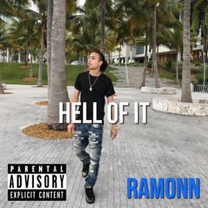 Hell Of It by Ramonn