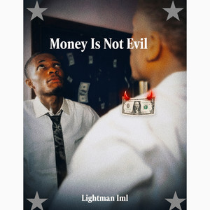 Lightman iml - Money Is Not Evil