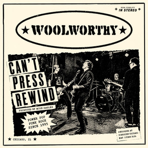 Can't Press Rewind by Woolworthy