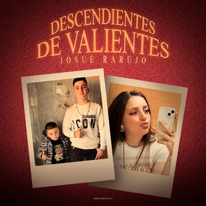 Josue Rarujo - Descendientes de valientes