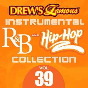 Drew's Famous Instrumental R&B And Hip-Hop Collection (Vol. 39) album