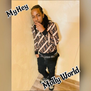 Ty Savage - Molly World (feat. MYKEY)