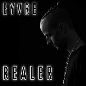 Realer by Eyvre