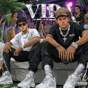 VIP by Lil Mit$, X/O, MAKKO