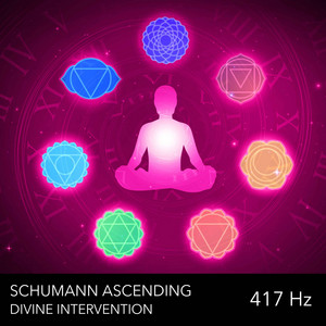 Samadhi - 417 Hz by Schumann Ascending
