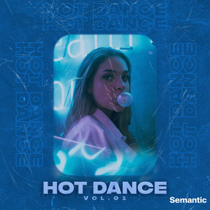 Hot Dance Vol.1 - Compilation by Various Artists | Spotify