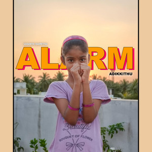 Alarm Adikkithu