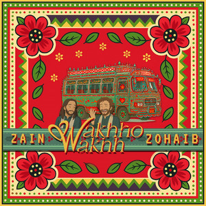 Wakhho Wakhh by Zain Zohaib