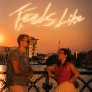Feels Like by B yond, PHAE