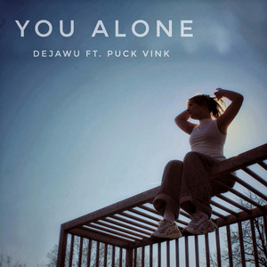 You Alone (feat. Puck Vink)