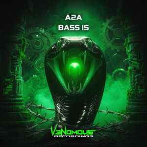 Bass Is by A2A