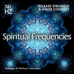 741 Hz Anxiety Relief