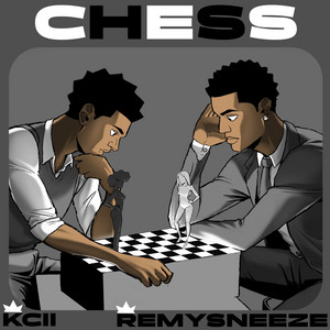 Chess by KCII, REMY SNEEZE