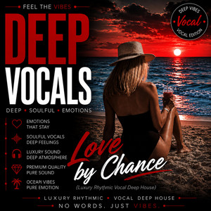 Love by Chance by Deepvocals