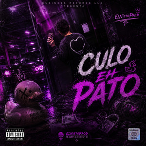 Culo Eh Pato by ElNietoProd