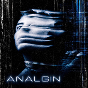 ANALGIN by SXGNALNXNE