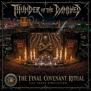 The Final Covenant - Las Vegas Version by Thunder Of The Damned