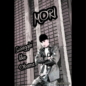 Swaggin Like Obama by Mori