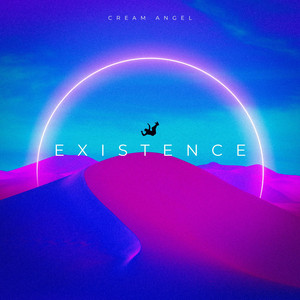 Existence by Cream Angel