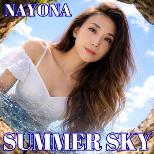 NAYONA - Summer Sky (Love You Extended)