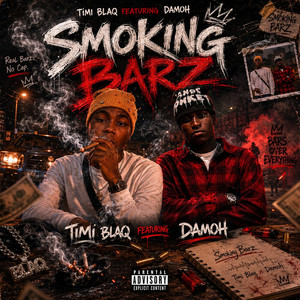 Smoking Barz by Timiblaq, DAMOH