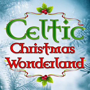 Celtic Christmas Wonderland album