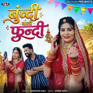 Bundi Wali Fundi by Sangeeta Mali