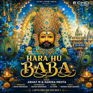 Hara Hu Baba by ARHAT M, SACHI M, DJ VIPIN