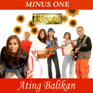 Aegis - Minahal Kita (Minus One)