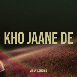 Kho Jaane De