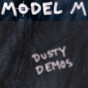 Dusty Demo Tracks