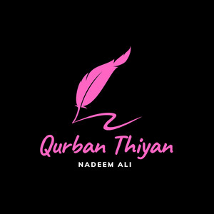 Nadeem Chandio Deewano - Qurban Thiyan