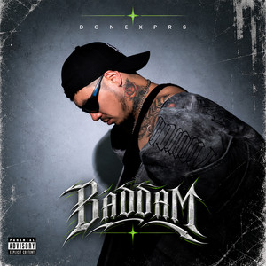 Baddam by Donexprs, Nfx, La vuelta Produce