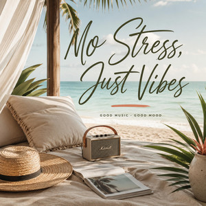 No Stress, Just Vibes by Hecma Beats, Zeth Beatz