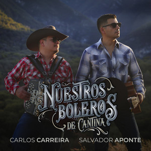 Ya ni me recuerdes by Carlos Carreira, Salvador Aponte